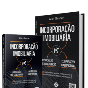 Livro Incorporação Imobiliária Versus Associação Pró-construção e Cooperativas Habitacionais